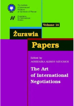 Żurawia Papers 14 The Art of International Negotiations