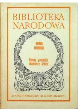 Utwory poetyckie manifesty szkice