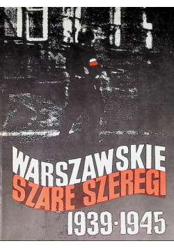 Warszawskie Szare Szeregi 1939-1945