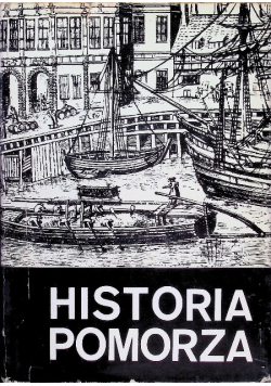 Historia Pomorza Tom II Część 1