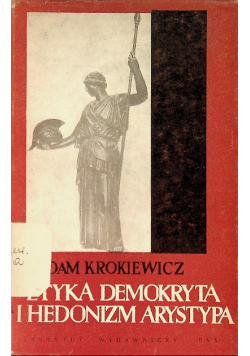 Etyka Demokryta i hedonizm Arystypa