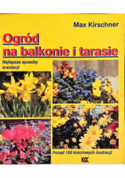 Ogród na balkonie i tarasie