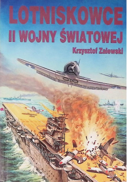 Lotniskowce II wojny światowej Część 2