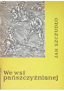 We wsi pańszczyźnianej