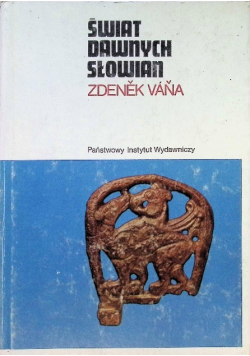 Świat dawnych Słowian