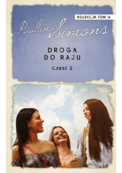 Droga do raju Część 2