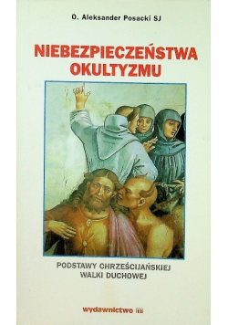 Niebezpieczeństwa okultyzmu