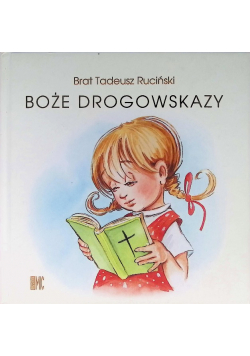 Boże drogowskazy (dla dziewczynek)