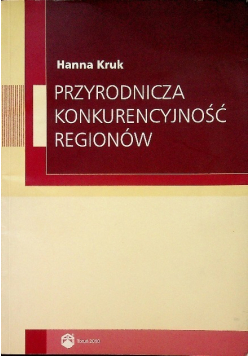 Przyrodnicza  konkurencyjność regionów