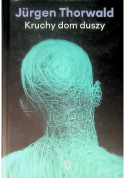 Kruchy dom duszy