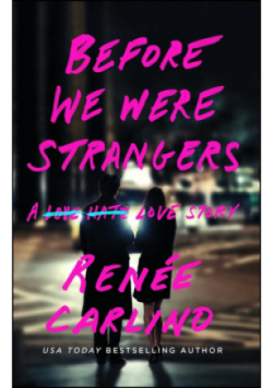 Before We Were Strangers