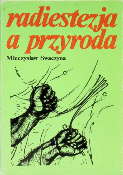 Radiestezja a przyroda