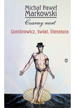 Gombrowicz świat literatura