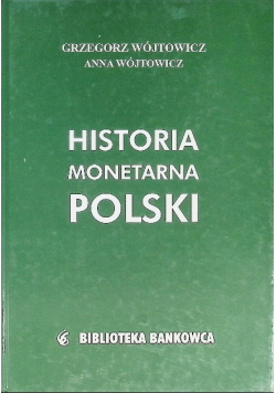 Historia monetarna Polski