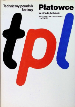 Techniczny poradnik lotniczy Płatowce