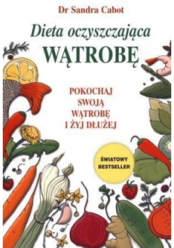 Dieta oczyszczająca wątrobę