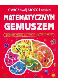 Ćwicz swój mózg i zostań matematycznym geniuszem