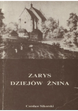Zarys dziejów Żnina