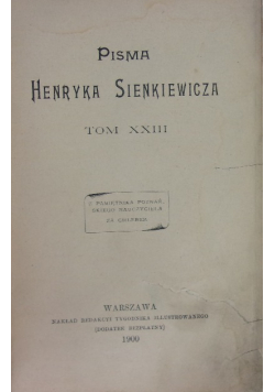 Pisma Henryka Sienkiewicza Tom XXIII, 1900 r.