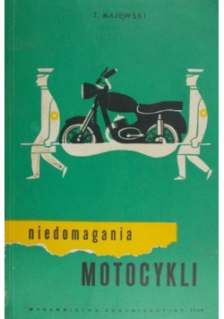 Niedomagania motocykli