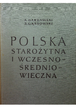 Polska Starożytna i Wczesnośredniowieczna