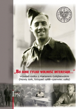 Bo mnie tylko wolność interesuje