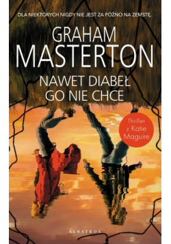 Nawet diabeł go nie chce