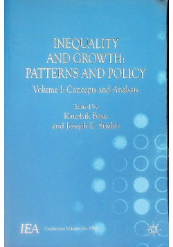 Inequality and Growth: Patterns and Policy: Volume I: Concepts and Analysis