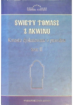 Święty Tomasz z Akwinu Tom II