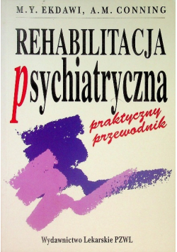 Rehabilitacja psychiatryczna
