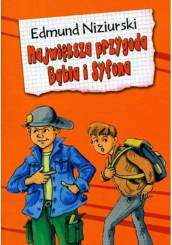 Największa przygoda Bąbla i Syfona
