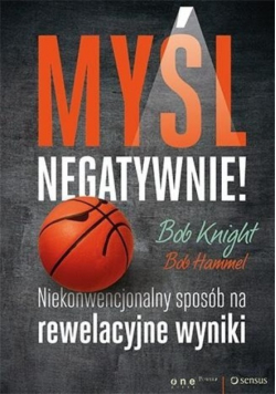 Myśl negatywnie