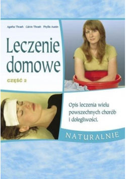 Leczenie domowe Część 2