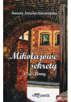 Mikołajowe sekrety Czas Anny