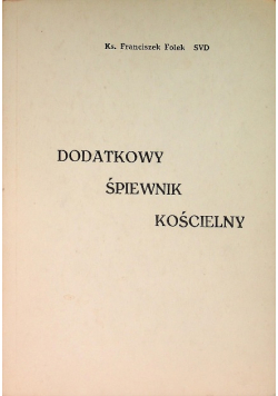 Dodatkowy śpiewnik kościelny