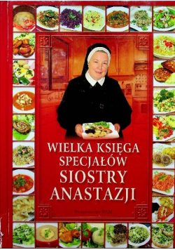 Wielka księga specjałów Siostry Anastazji