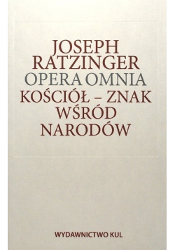 Opera Omnia Kościół Znak wśród narodów