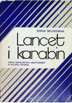 Lancet i karabin