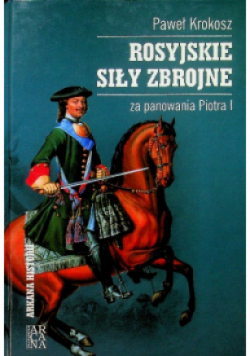 Rosyjskie siły zbrojne za panowania Piotra I