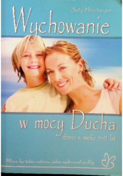 Wychowanie w mocy Ducha