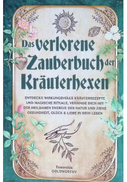 Das verlorene Zauberbuch der Krauterhexen