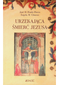 Urzekająca śmierć Jezusa