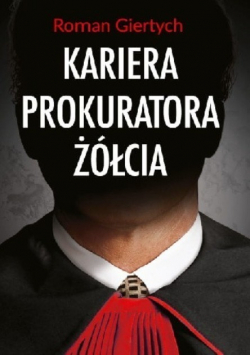 Kariera Prokuratora Żółcia