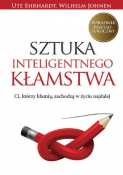Sztuka inteligentnego kłamstwa