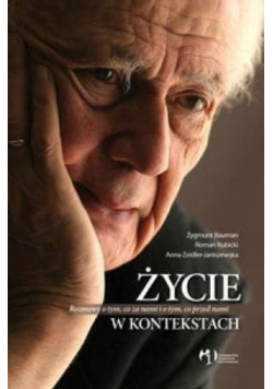 Życie w kontekstach