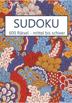Sudoku - 600 Ratsel mittel bis schwer
