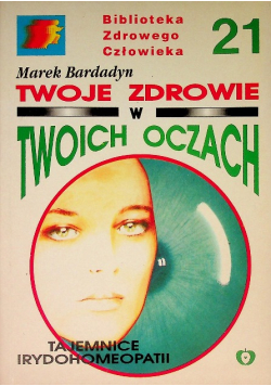 Twoje zdrowie w twoich oczach