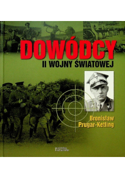 Dowódcy IIwojny światowej Tom 37 Bronisław Prugar Ketling