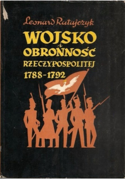 Wojsko i obronność rzeczypospolitej 1788-1792