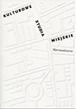 Kulturowe studia miejskie